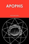 Apophis - Michael Kelly - 9781456336189