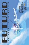 FUTURO - The House of Tomorrow: Compiled From Relics In CyberSpace - Joe King - 9781456414368