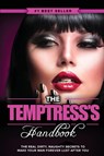 The Temptress's Handbook - Eric Monroe - 9781456637187