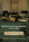 The First American Republic 1774-1789 - Thomas Patrick Chorlton - 9781456753887