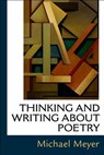 Thinking and Writing about Poetry - MEYER,  Michael - 9781457687501