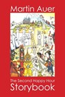 The Second Happy Hour Storybook - Martin Auer - 9781458004789