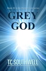Demon Lord III: Grey God - T C Southwell - 9781458039422