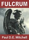 Fulcrum (Nexus 1) - Paul D.E. Mitchell - 9781458055477