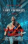 The Cyber Chronicles VI: Warrior Breed - T C Southwell - 9781458073983