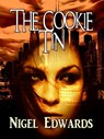 The Cookie Tin (A fantasy novelette from Greyhart Press) - Nigel Edwards - 9781458078490