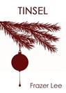 Tinsel - Frazer Lee - 9781458094384