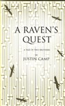 A Raven's Quest - Justin Camp - 9781458129086