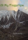 At My Fingertips - Ruth Pettite - 9781458145840