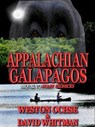 Appalachian Galapagos - Weston Ochse ; David Whitman - 9781458163790