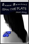 Spin the Plate Short Story - Donna Anastasi - 9781458179951