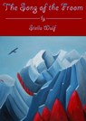 The Song of the Froom - Stella Wulf - 9781458187727