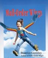 Mail-Order Wings - Beatrice Gormley - 9781458189684