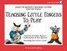 Teaching Little Fingers to Play - Book/Audio - John Thompson - 9781458419682