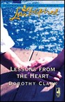 Lessons from the Heart - Dorothy Clark - 9781459201255