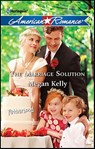 The Marriage Solution - Megan Kelly - 9781459202368