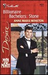 Billionaire Bachelors: Stone - Anne Marie Winston - 9781459203280