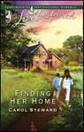 Finding Her Home - Carol Steward - 9781459204805