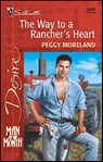 The Way to a Rancher's Heart - Peggy Moreland - 9781459206571