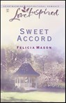 Sweet Accord - Felicia Mason - 9781459210349