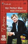 Her Perfect Man - Mary Lynn Baxter - 9781459210752