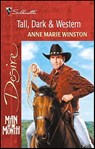 Tall, Dark & Western - Anne Marie Winston - 9781459210837