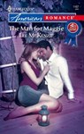 The Man for Maggie - Lee McKenzie - 9781459216853