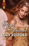 The Major and the Pickpocket - Lucy Ashford - 9781459220874