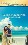 Cassie's Grand Plan - Emmie Dark - 9781459223684