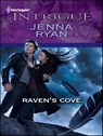 Raven's Cove - Jenna Ryan - 9781459226364