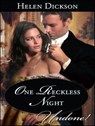 One Reckless Night - Helen Dickson - 9781459228115