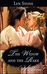 The Widow and the Rake - Lyn Stone - 9781459231115