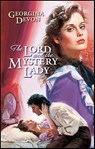 The Lord and the Mystery Lady - Georgina Devon - 9781459231757