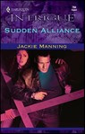 Sudden Alliance - Jackie Manning - 9781459232372