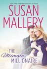 The Ultimate Millionaire - Susan Mallery - 9781459234383