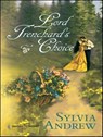 Lord Trenchard's Choice - Sylvia Andrew - 9781459237049