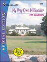 My Very Own Millionaire - Pat Warren - 9781459240308