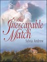 An Inescapable Match - Sylvia Andrew - 9781459243170