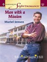 MAN WITH A MISSION - Muriel Jensen - 9781459243545