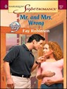 Mr. and Mrs. Wrong - Fay Robinson - 9781459243712