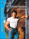 Her Mysterious Houseguest - Jane Toombs - 9781459243835