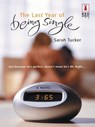 The Last Year of Being Single - Sarah Tucker - 9781459248632