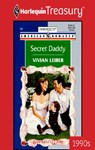 SECRET DADDY - Vivian Leiber - 9781459250048