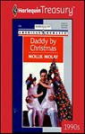 Daddy by Christmas - Mollie Molay - 9781459250406