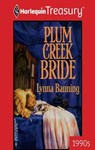 Plum Creek Bride - Lynna Banning - 9781459250895