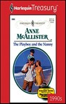 The Playboy and the Nanny - Anne McAllister - 9781459251571