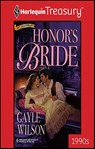 Honor's Bride - Gayle Wilson - 9781459261358