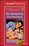The Missing Hour - Dawn Stewardson - 9781459261624