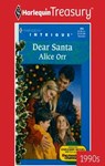 DEAR SANTA - Alice Orr - 9781459261839
