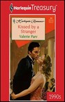 Kissed by a Stranger - Valerie Parv - 9781459263604